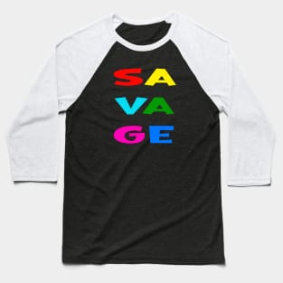 Savage Baseball T-Shirt